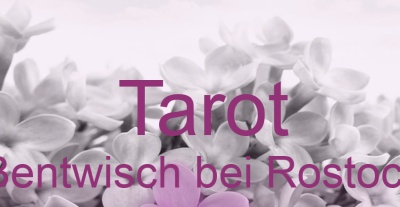 Tarot Bentwisch bei Rostock | Top-Experten für Kartenlegen, Wahrsagen, Hellsehen, Zukunftsdeutung.